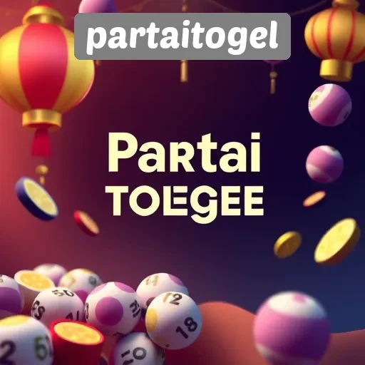 Keunggulan dan Fitur Menarik di Partaitogel