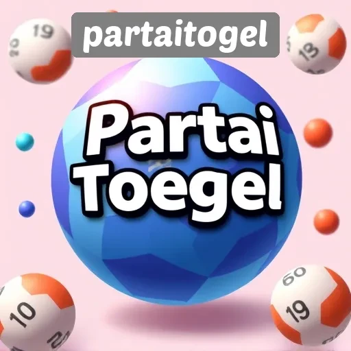 Mengapa Partaitogel Menjadi Pilihan Utama Para Penggemar Togel